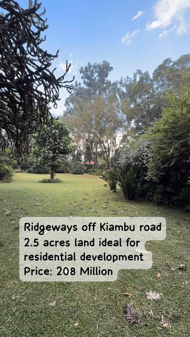 2.5 Acre Land For Sale in Ridgeways, Kiambu Road